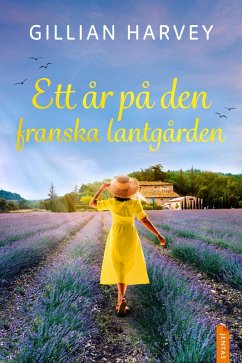 Ett år på den franska lantgården (eBook, ePUB) - Harvey, Gillian