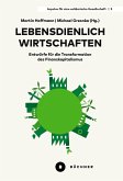 Lebensdienlich wirtschaften (eBook, PDF) Lebensdienlich wirtschaften (eBook, PDF)