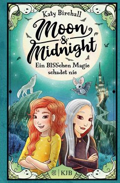 Ein BISSchen Magie schadet nie / Moon & Midnight Bd.2   (Mängelexemplar) - Birchall, Katy