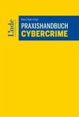 Praxishandbuch Cybercrime Praxishandbuch Cybercrime