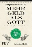 Mehr Geld als Gott