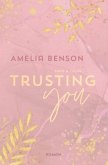 Trusting You Trusting You