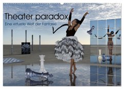 Theater paradox (Wandkalender 2026 DIN A2 quer), CALVENDO Monatskalender