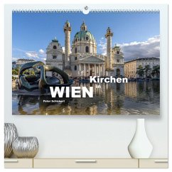 Kirchen in Wien (hochwertiger Premium Wandkalender 2026 DIN A2 quer), Kunstdruck in Hochglanz Kirchen in Wien (hochwertiger Premium Wandkalender 2026 DIN A2 quer), Kunstdruck in Hochglanz