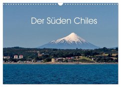Der Süden Chiles (Wandkalender 2026 DIN A3 quer), CALVENDO Monatskalender