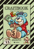 CRAFTBOOK - LUSTIGE AUSMALMOTIVE - WISSENSWERTES - KNIFFLIGE RÄTSEL - SPANNENDE AUFGABEN - VOLLTREFFER - TUTORIAL - WITZIGE FIGUREN CRAFTBOOK - LUSTIGE AUSMALMOTIVE - WISSENSWERTES - KNIFFLIGE RÄTSEL - SPANNENDE AUFGABEN - VOLLTREFFER - TUTORIAL - WITZIGE FIGUREN