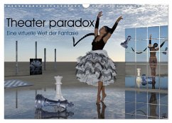 Theater paradox (Wandkalender 2026 DIN A3 quer), CALVENDO Monatskalender