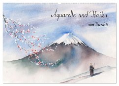 Aquarelle und Haiku von Basho (Wandkalender 2026 DIN A2 quer), CALVENDO Monatskalender