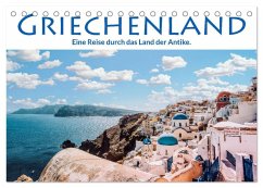 Griechenland - Eine Reise durch das Land der Antike. (Tischkalender 2026 DIN A5 quer), CALVENDO Monatskalender