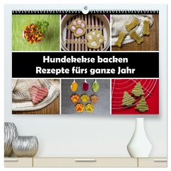 Hundekekse backen - Rezepte fürs ganze Jahr (hochwertiger Premium Wandkalender 2026 DIN A2 quer), Kunstdruck in Hochglanz Hundekekse backen - Rezepte fürs ganze Jahr (hochwertiger Premium Wandkalender 2026 DIN A2 quer), Kunstdruck in Hochglanz