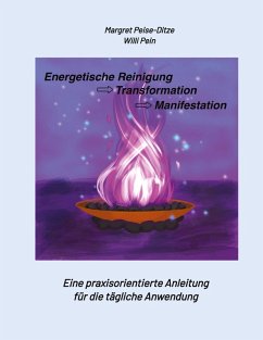 Cover Energetische Reinigung -> Transformation -> Manifestation