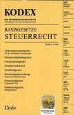 KODEX Basisgesetze Steuerrecht KODEX Basisgesetze Steuerrecht