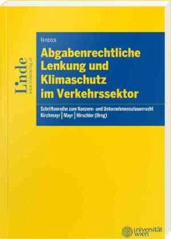 Cover Abgabenrechtliche Lenkung und Klimaschutz im Verkehrssektor