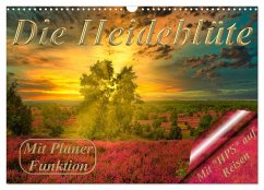 Die Heideblüte (Wandkalender 2026 DIN A3 quer), CALVENDO Monatskalender Die Heideblüte (Wandkalender 2026 DIN A3 quer), CALVENDO Monatskalender