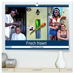 Cover Frisch frisiert - Friseure in Kuba (hochwertiger Premium Wandkalender 2026 DIN A2 quer), Kunstdruck in Hochglanz