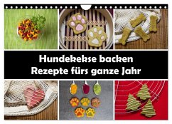 Hundekekse backen - Rezepte fürs ganze Jahr (Wandkalender 2026 DIN A4 quer), CALVENDO Monatskalender Hundekekse backen - Rezepte fürs ganze Jahr (Wandkalender 2026 DIN A4 quer), CALVENDO Monatskalender
