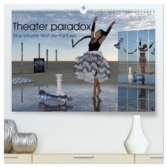 Theater paradox (hochwertiger Premium Wandkalender 2026 DIN A2 quer), Kunstdruck in Hochglanz