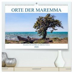 Orte der Maremma (hochwertiger Premium Wandkalender 2026 DIN A2 quer), Kunstdruck in Hochglanz Orte der Maremma (hochwertiger Premium Wandkalender 2026 DIN A2 quer), Kunstdruck in Hochglanz
