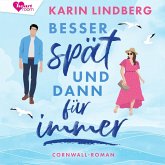 Besser spät und dann für immer (MP3-Download) Besser spät und dann für immer (MP3-Download)