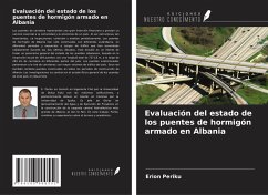 Evaluación del estado de los puentes de hormigón armado en Albania - Periku, Erion