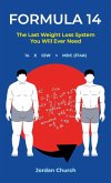 Formula 14, The Last Weight Loss Book You Will Ever Need