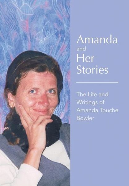 Amanda and Her Stories Amanda and Her Stories