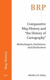 Comparative Map History and  Comparative Map History and