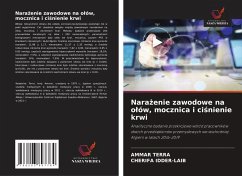 Cover Nara¿enie zawodowe na o¿ów, mocznica i ci¿nienie krwi
