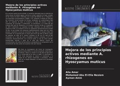 Mejora de los principios activos mediante A. rhizogenes en Hyoscyamus muticus Cover Mejora de los principios activos mediante A. rhizogenes en Hyoscyamus muticus
