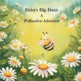 Daisy's Big Buzz Daisy's Big Buzz