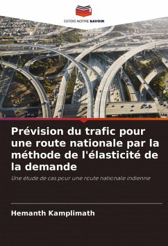 Cover Prévision du trafic pour une route nationale par la méthode de l'élasticité de la demande