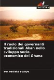 Il ruolo dei governanti tradizionali Akan nello sviluppo socio-economico del Ghana