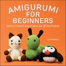 Amigurumi for Beginners (eBook, ePUB) - Bild 1