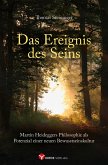 Das Ereignis des Seins (eBook, ePUB) Das Ereignis des Seins (eBook, ePUB)
