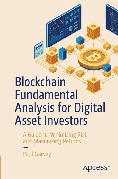 Blockchain Fundamental Analysis for Digital Asset Investors