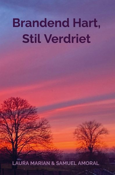 Brandend Hart, Stil Verdriet Brandend Hart, Stil Verdriet