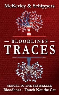 Bloodlines - Traces - McKerley, Thomas; Schippers, Ingrid Bloodlines - Traces - McKerley, Thomas; Schippers, Ingrid