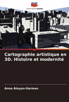 Cover Cartographie artistique en 3D. Histoire et modernité