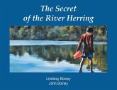 The Secret of the River Herring The Secret of the River Herring