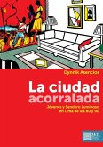 La ciudad acorralada La ciudad acorralada