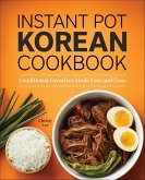 Instant Pot Korean Cookbook (eBook, ePUB)