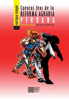 Cover Cuentos feos de la reforma agraria peruana