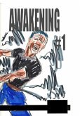 Awakening #1 Awakening #1