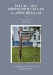 Flucht und Vertreibung in den Alsfelder... - Bild 1