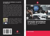 Inovações tecnológicas na gestão de projectos