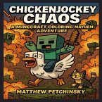 ChickenJockey Chaos