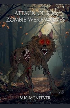 Cover Attack Of the Zombie Werewolves