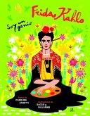 Frida Kahlo: Mi Vida entre Arte y Genio Frida Kahlo: Mi Vida entre Arte y Genio