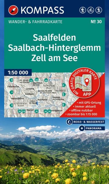 KOMPASS Wanderkarte 30 Saalfelden, Saalbach-Hinterglemm, Zell am See 1:50.000 KOMPASS Wanderkarte 30 Saalfelden, Saalbach-Hinterglemm, Zell am See 1:50.000