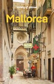 LONELY PLANET Reiseführer Mallorca LONELY PLANET Reiseführer Mallorca